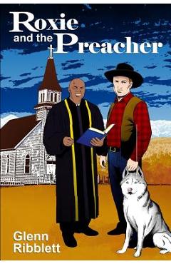 Coperta cărții 'Roxie and the Preacher - Glenn Ribblett'
