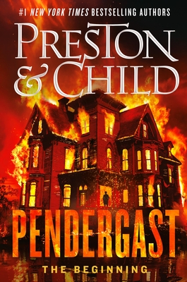 Pendergast: The Beginning - Douglas Preston