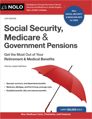 Coperta cărții 'Social Security, Medicare & Government Pensions: Get the Most Out of Your Retirement and Medical Benefits - Joseph'