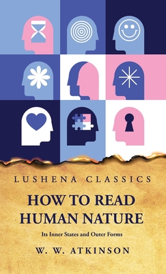 Coperta cărții 'How to Read Human Nature -'