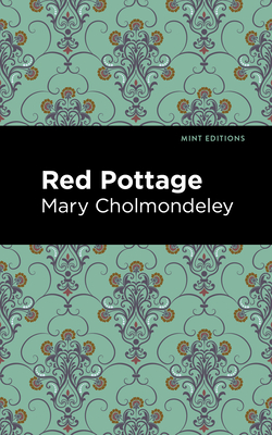 Coperta cărții 'Red Pottage - Mary Cholmondeley'