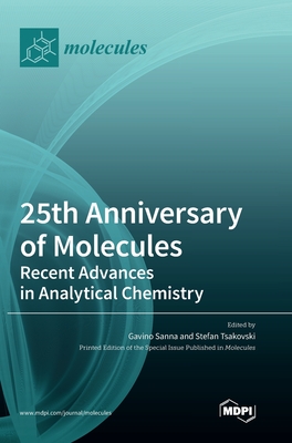 25th Anniversary of Molecules: Recent Advances in Analytical Chemistry - Gavino Sanna
