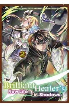 Poza produsului The Brilliant Healer's New Life in the Shadows: Volume 2 (Manga) - Sakaku Hishikawa