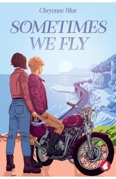 Coperta cărții 'Sometimes we Fly - Cheyenne Blue'
