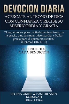 Devoción Diaria: Daily Devotion Spanish Version - Pastor Andy Korsinah