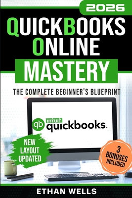 QuickBooks Online Mastery - Ethan Wells