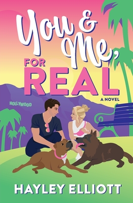You and Me, For Real - Hayley Elliott