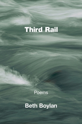 Third Rail - Beth Boylan