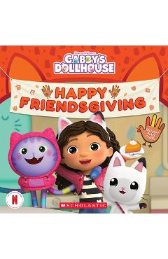 Poza produsului Happy Friendsgiving! (Gabby's Dollhouse Storybook) - Pamela Bobowicz