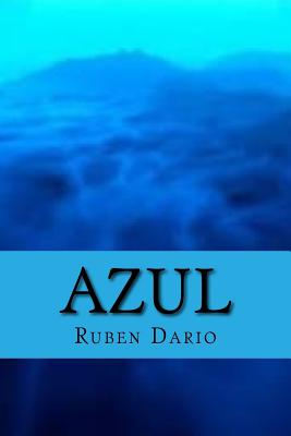 Azul - Ruben Dario