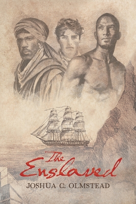 The Enslaved - Joshua C. Olmstead