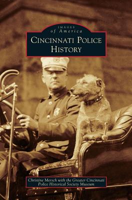 Coperta cărții 'Cincinnati Police History - Christine Mersch'
