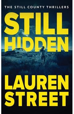Poza produsului Still Hidden - Lauren Street