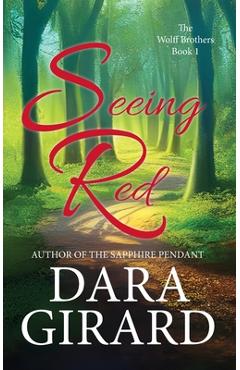 Coperta cărții 'Seeing Red (Large Print Edition) - Dara Girard'