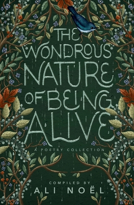 Coperta cărții 'The Wondrous Nature of Being Alive - Ali Noël'