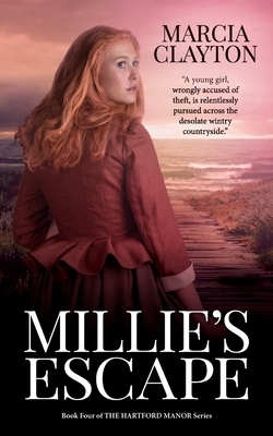 Millie's Escape - Marcia Clayton
