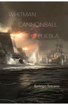 Poza produsului Whitman. Cannonball. Puebla. - Rodrigo Toscano