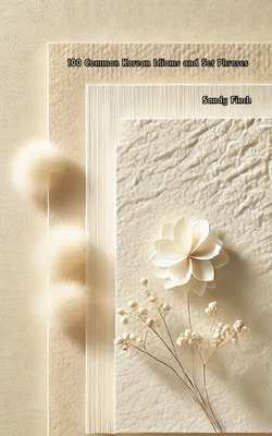 100 Common Korean idioms and set phrases - Sandy Finch