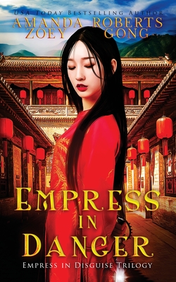 Empress in Danger - Amanda Roberts