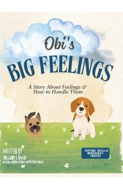 Coperta cărții 'Obi's Big Feelings: A Story About Feelings and How to Handle Them - Jillian Buck'