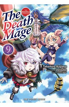 Coperta cărții 'The Death Mage Volume 9: The Manga Companion - Takehiro Kojima'
