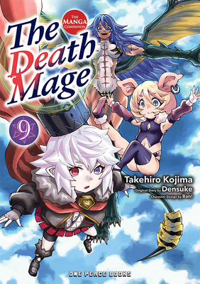Coperta cărții 'The Death Mage Volume 9: The Manga Companion - Takehiro Kojima'