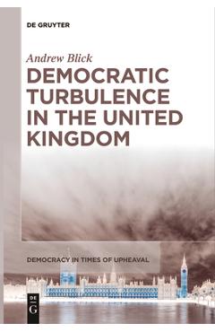 Coperta cărții 'Democratic Turbulence in the United Kingdom - Andrew Blick'