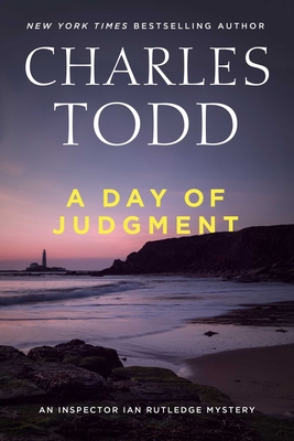 Coperta cărții 'A Day of Judgment - Charles Todd'