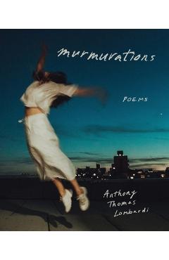 Poza produsului murmurations - Anthony Thomas Lombardi