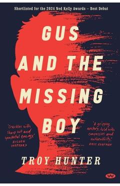 Poza produsului Gus and the Missing Boy - Troy Hunter