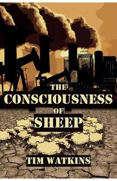 Coperta cărții 'The Consciousness of Sheep - Tim Watkins'