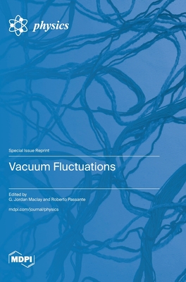 Coperta cărții 'Vacuum Fluctuations - G. Jordan Maclay'