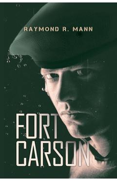 Coperta cărții 'Fort Carson - Raymond R. Mann'