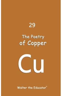 Coperta cărții 'The Poetry of Copper -'