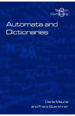 Poza produsului Automata and Dictionaries - Denis Maurel