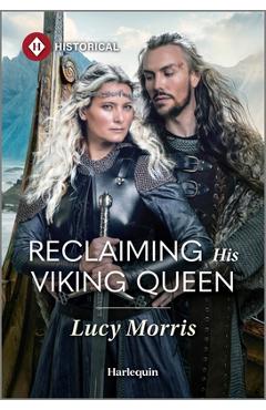 Poza produsului Reclaiming His Viking Queen - Lucy Morris