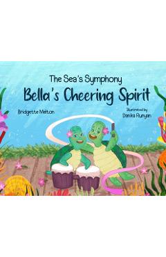 Coperta cărții 'Bella's Cheering Spirit - Bridgette Melton'