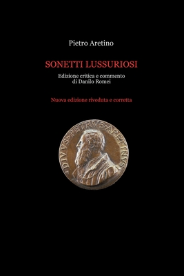 Sonetti lussuriosi - Pietro Aretino