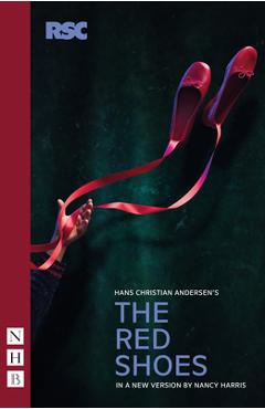 The Red Shoes (Stage Version) - Nancy Harris