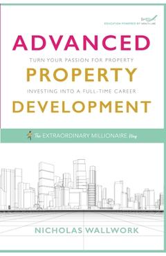 Poza produsului Advanced Property Development - Nicholas Wallwork