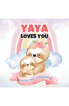 Poza produsului Yaya Loves You: Yaya's Tiny Treasures - T. A. I. M. Publishing