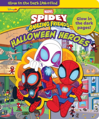 Disney Junior Marvel Spidey and His Amazing Friends: Halloween Heroes Glow in the Dark Look and Find -