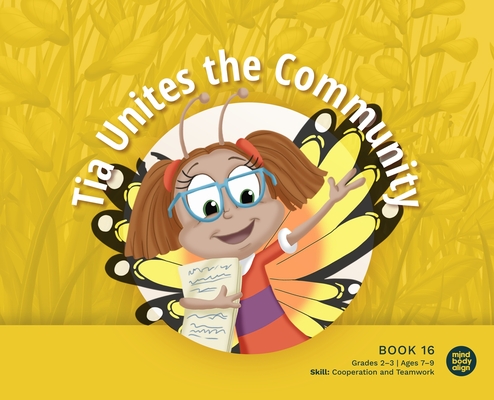 Tia Unites the Community -