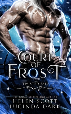 Court of Frost - Helen Scott