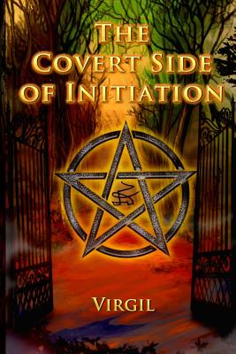 The Covert Side of Initiation - Rostik Balash