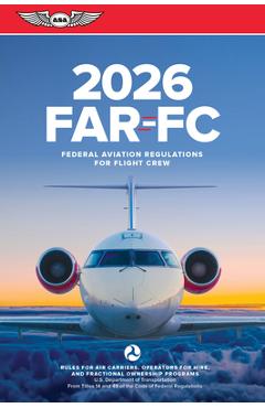 Coperta cărții 'Far-FC 2026: Federal Aviation Regulations for Flight Crew -'