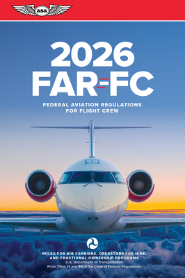 Far-FC 2026: Federal Aviation Regulations for Flight Crew -