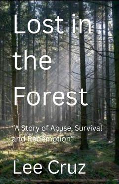 Coperta cărții 'Lost in the Forest - Lee Cruz'