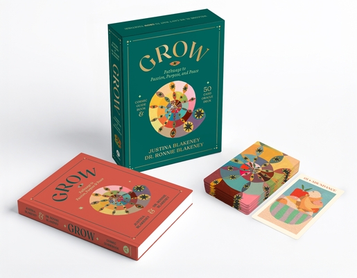 Grow: Pathways to Passion, Purpose & Peace Guidebook & Card Set - Justina Blakeney