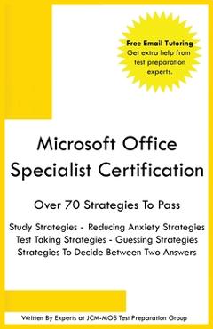 Coperta cărții 'Microsoft Office Specialist Certification - Jcm-mos Test Preparation Group'